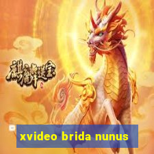 xvideo brida nunus